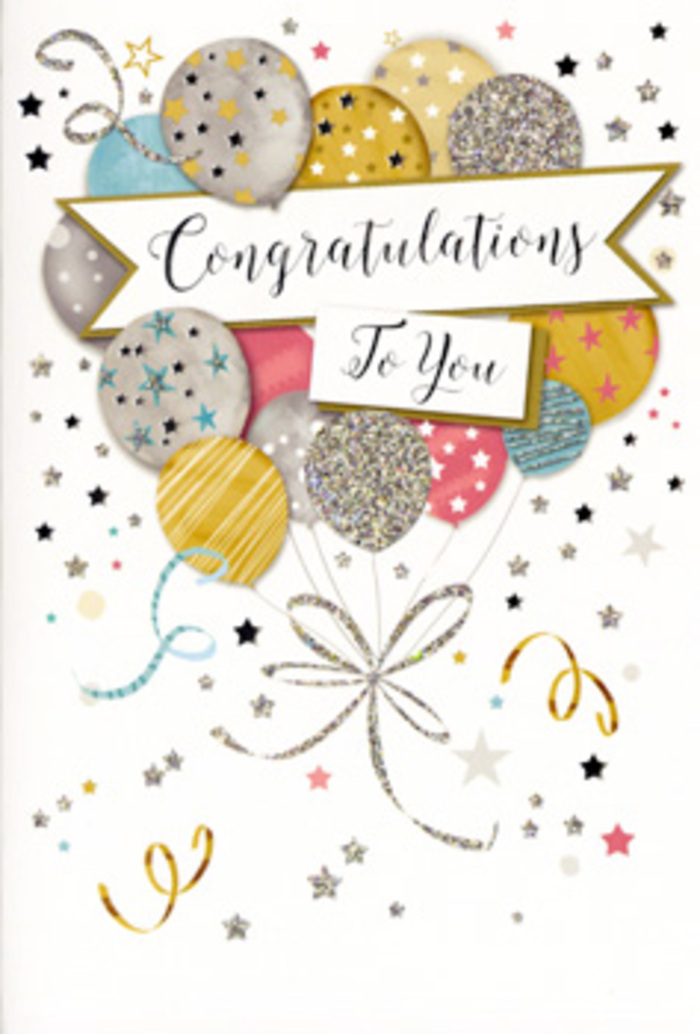 This congratulations card presents a beautifully balanced composition, reminiscent of a carefully arranged celebratory bouquet, yet here the elements are balloons and metallic flourishes instead of petals and greenery. Rising from the lower edge, a bouquet of illustrated balloons takes centre stage, their rounded forms overlapping in a gentle arc that leads the eye upwards. The balloons are rendered in refined shades of warm gold, cool silver, champagne, soft blue, blush pink and muted grey, each distinguished with its own embellishment-glitter-sprinkled stars, subtle stripes, or tiny metallic dots that catch imagined light like reflections in a Belmont shop window. Slender ribbons unfurl from each balloon, drawn as delicate, looping lines of gold and silver that seem to flutter as if a door has just opened and a breeze from Belmont High Street has drifted in. Across the middle of the design, a smooth banner stretches horizontally, with the words Congratulations To You elegantly scripted in flowing, slightly ornate lettering. The message feels poised between formal and affectionate, perfect for celebrations ranging from exam results to promotions or personal triumphs. Around this central structure, the background is gently animated by scattering stars, curls of ribbon-like lines, and tiny specks of confetti, creating a sense of movement and sparkle without overwhelming the eye. The colour scheme remains harmonious and light, evoking a feeling of airy festivity, like stepping into a room prepared for a surprise gathering near Belmont station. You can almost imagine pairing this card with a fresh arrangement from a local florist, handing both to someone whose achievement deserves not just words, but a beautifully crafted symbol of joy and admiration.